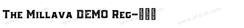 The Millava DEMO Reg字体转换